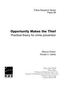 Opportunity Makes the Thief Practical theory for crime prevention