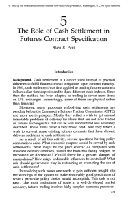 The Role of Cash Settlement in Futures Contract