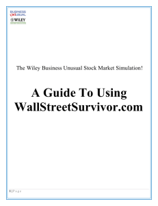 A Guide To Using WallStreetSurvivor.com