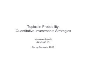 Topics in Probability: Quantitative Investments Strategies