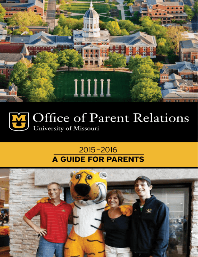University of Missouri 20152016 Guide for Parents