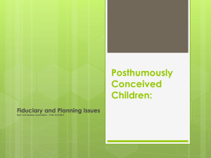 Posthumously Conceived Children