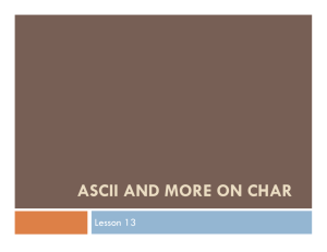 ASCII and More on char