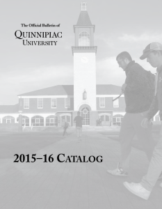 2015–16 CATALOG - Quinnipiac University