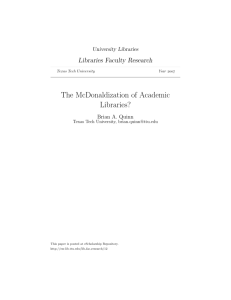 The McDonaldization of Academic Libraries?
