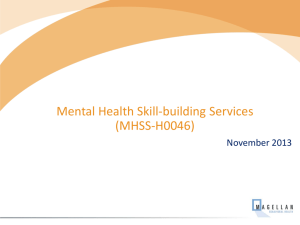 Mental Health Skills-building Services (MHSS)