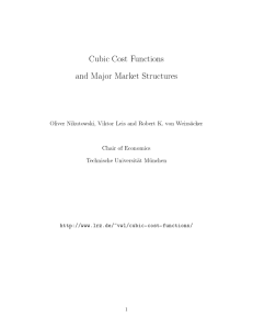 Cubic Cost Functions and Major Market Structures
