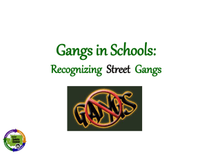 Recognizing Gangs in Schools