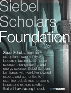 Siebel Scholars form an exceptional community of leaders in