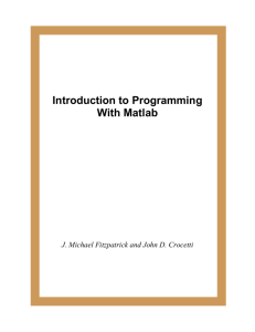 Introduction to Programming With Matlab