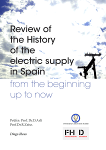 Review of the History of the electric supply in Spain from the