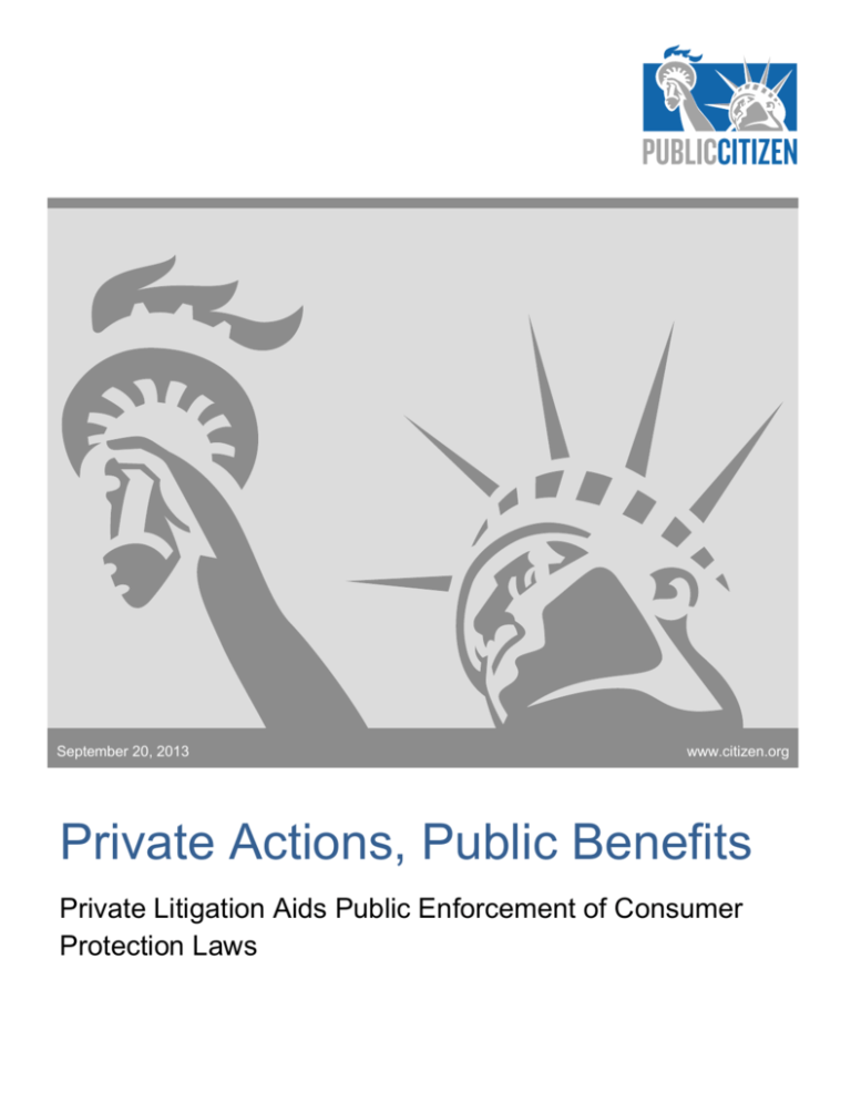 Private Actions, Public Benefits
