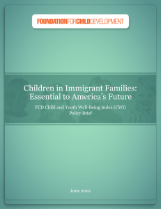 Children in Immigrant Families: Essential to America's Future