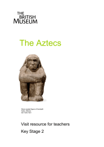 The Aztecs - British Museum