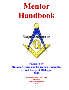 Prepared by Masonic Service and Education Committee Grand