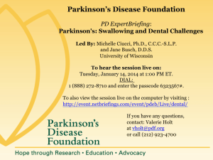 Slides - Parkinson's Disease Foundation