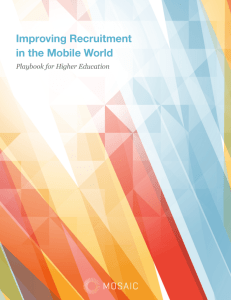 Improving Recruitment in the Mobile World