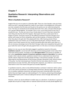 Qualitative Research: Interpreting Observations and Interviews