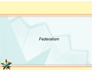 Federalism: Theory and Practice