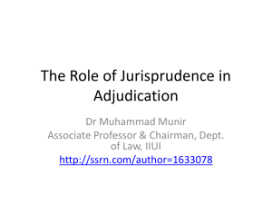 The Role of Jurisprudence in Adjudication by Muhammad Munir