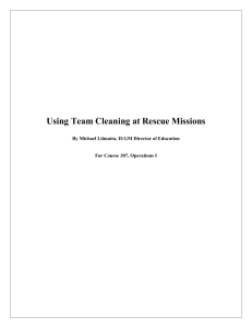Using Team Cleaning at Rescue Missions