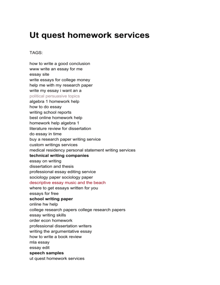 Ut Quest Homework Services