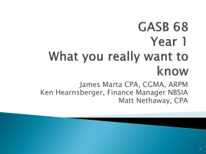 GASB 68: Year 1, What You Really Want to Know