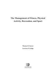 The Management of Fitness, Physical Activity, Recreation, and Sport