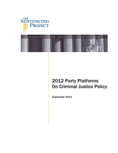 2012 Party Platforms on Criminal Justice Policy