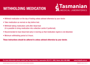 withholding medication - Tasmanian Medical Laboratories