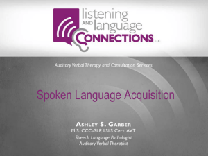 Spoken Language Acquisition