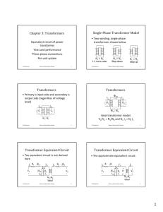 Chapter 3: Transformers Single‐Phase Transformer Model