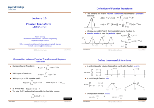 Lecture 10 - Fourier Transform - Department of Electrical and