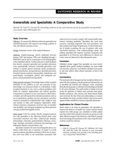 Generalists and Specialists: A Comparative Study