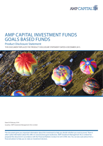 AMP CAPITAL INVESTMENT FUNDS GOALS BASED FUNDS