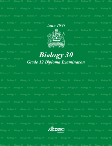 Biology 30 June 1999 Grade 12 Diploma Exam