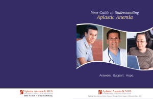 Your Guide to Understanding Aplastic Anemia