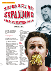 Super Size Me: Expanding the Documentary Form