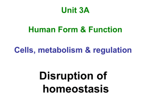 Disruption of homeostasis
