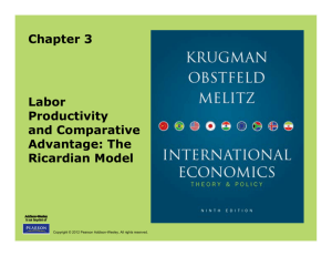 Chapter 3 Labor Productivity and Comparative Advantage: The