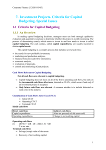 7. Investment Projects. Criteria for Capital Budgeting. Special Issues