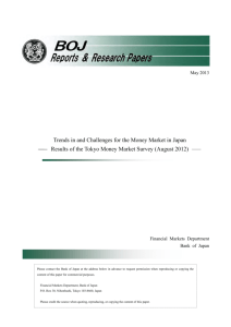 Trends in and Challenges for the Money Market in Japan