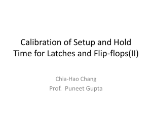 Calibration of Setup and Hold time for Latches and Flip