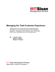 Managing the Total Customer Experience