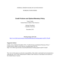 Credit Frictions and Optimal Monetary Policy
