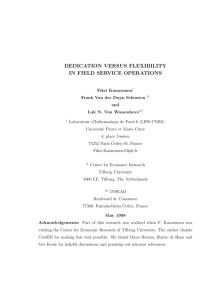 dedication versus flexibility in field service operations