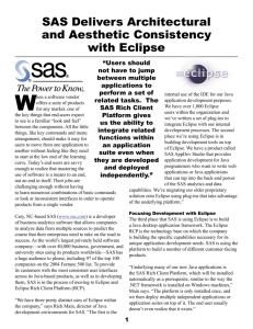 SAS Delivers Architectural and Aesthetic Consistency with Eclipse
