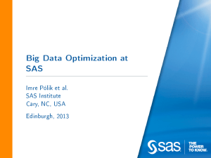 Big Data Optimization at SAS