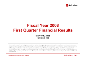 Fiscal Year 2008 First Quarter Financial Results