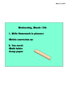 Wednesday, March 13th 1. Write Homework in planner: